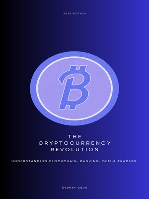 cover image of The Cryptocurrency Revolution
